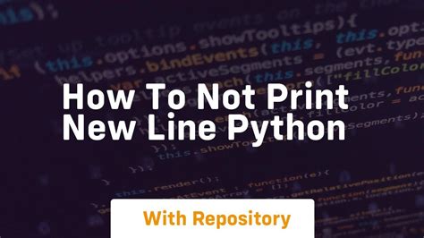 How to Not Print a New Line in Python: A Journey Through the Cosmos of Code